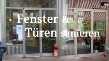 Sanieren von Fenster und Türen auch im Denkmalschutz